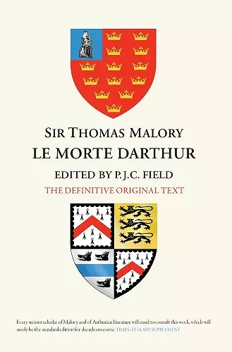 Sir Thomas Malory:  Le Morte Darthur cover