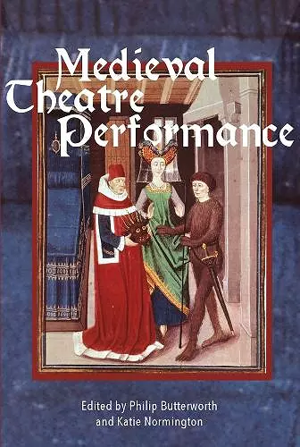 Medieval Theatre Performance cover