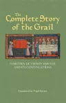 The Complete Story of the Grail cover