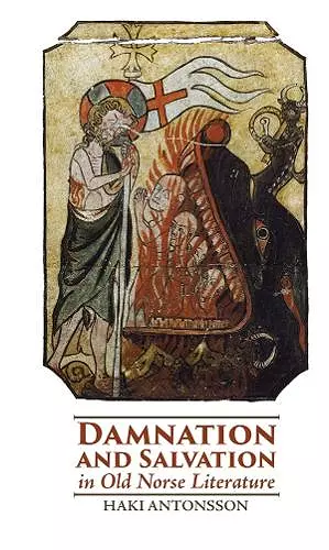 Damnation and Salvation in Old Norse Literature cover