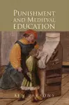 Punishment and Medieval Education cover