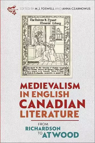 Medievalism in English Canadian Literature cover