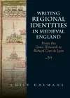 Writing Regional Identities in Medieval England cover