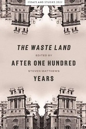 The Waste Land after One Hundred Years cover