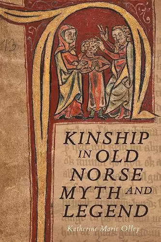 Kinship in Old Norse Myth and Legend cover