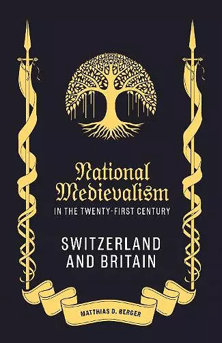 National Medievalism in the Twenty-First Century cover