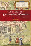 Localizing Christopher Marlowe cover