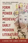 Form and Power in Medieval and Early Modern Literature cover