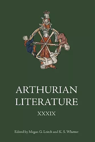 Arthurian Literature XXXIX cover