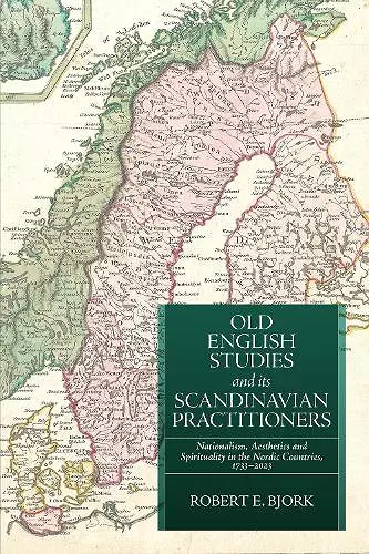 Old English Studies and its Scandinavian Practitioners cover