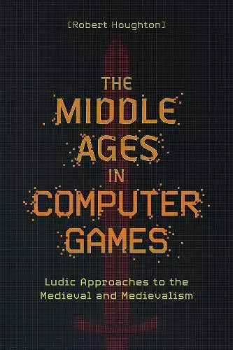 The Middle Ages in Computer Games cover