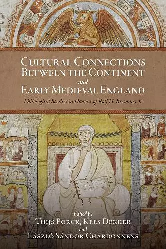 Cultural Connections between the Continent and Early Medieval England cover