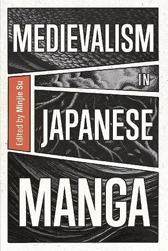 Medievalism in Japanese Manga cover