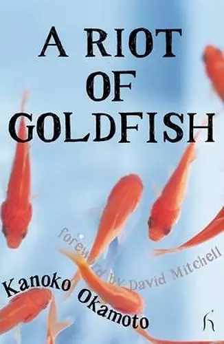 A Riot of Goldfish cover