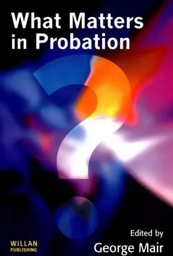 What Matters in Probation cover