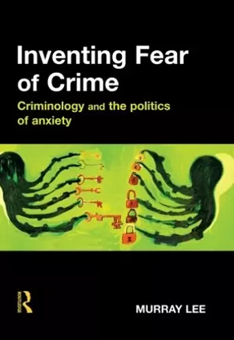 Inventing Fear of Crime cover