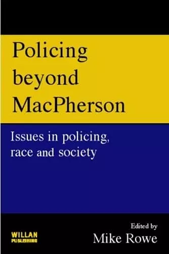 Policing beyond Macpherson cover