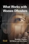 What Works With Women Offenders cover