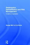 Redemption, Rehabilitation and Risk Management cover