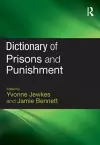 Dictionary of Prisons and Punishment cover