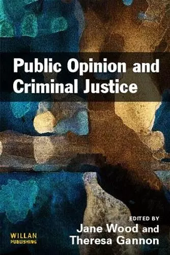 Public Opinion and Criminal Justice cover