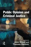 Public Opinion and Criminal Justice cover