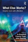 What Else Works? cover