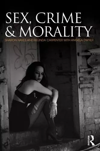 Sex, Crime and Morality cover