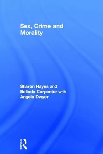 Sex, Crime and Morality cover