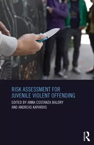 Risk Assessment for Juvenile Violent Offending cover