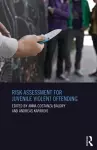 Risk Assessment for Juvenile Violent Offending cover