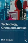 Technology, Crime and Justice cover