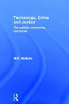 Technology, Crime and Justice cover