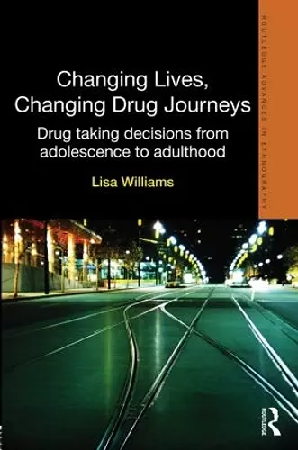 Changing Lives, Changing Drug Journeys cover