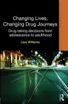 Changing Lives, Changing Drug Journeys cover