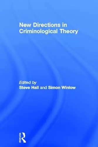 New Directions in Criminological Theory cover