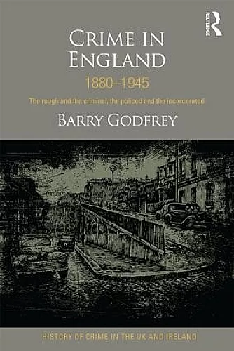 Crime in England 1880-1945 cover