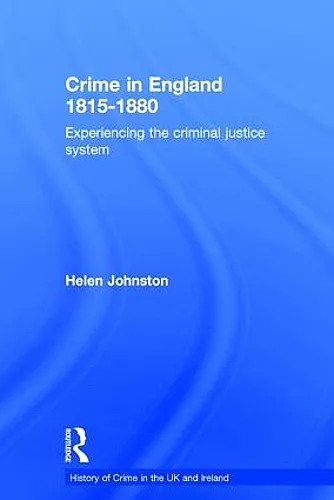 Crime in England 1815-1880 cover