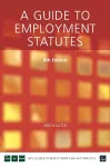 A Guide to Employment Statutes cover