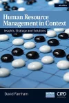 Human Resource Management in Context : Insights, Strategy and Solutions cover