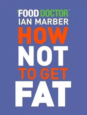 How Not to Get Fat cover