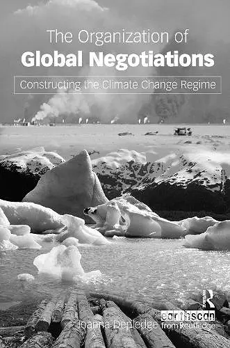 The Organization of Global Negotiations cover