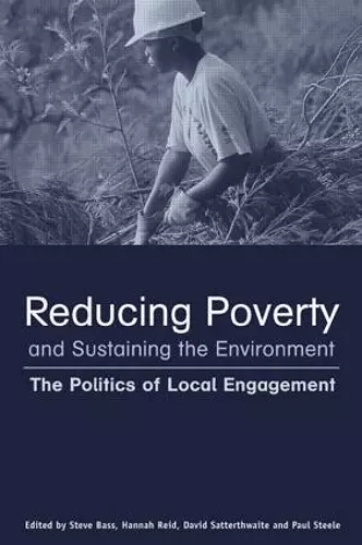 Reducing Poverty and Sustaining the Environment cover