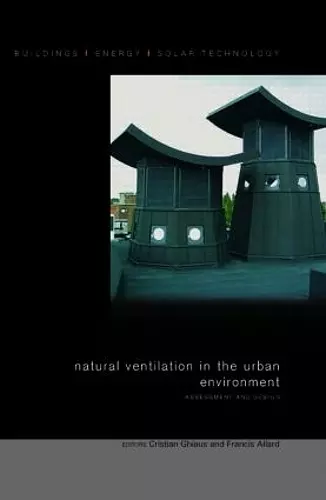 Natural Ventilation in the Urban Environment cover