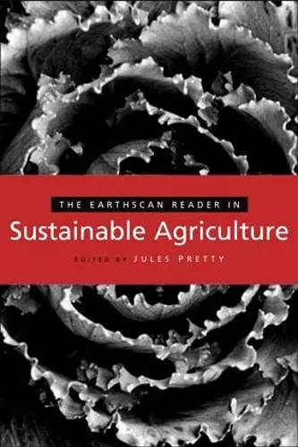 The Earthscan Reader in Sustainable Agriculture cover