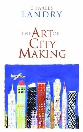 The Art of City Making cover