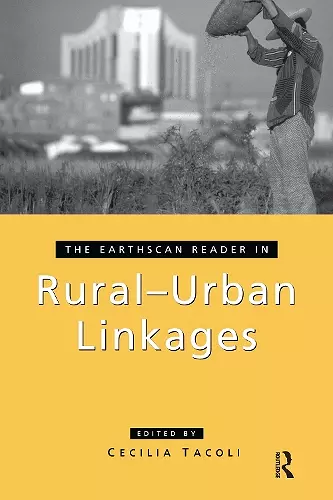 The Earthscan Reader in Rural-Urban Linkages cover