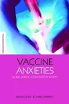 Vaccine Anxieties cover