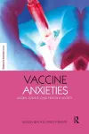 Vaccine Anxieties cover
