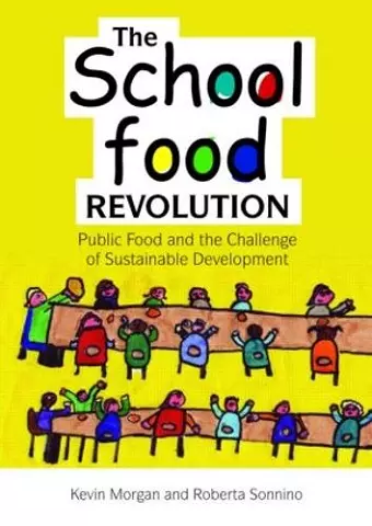 The School Food Revolution cover